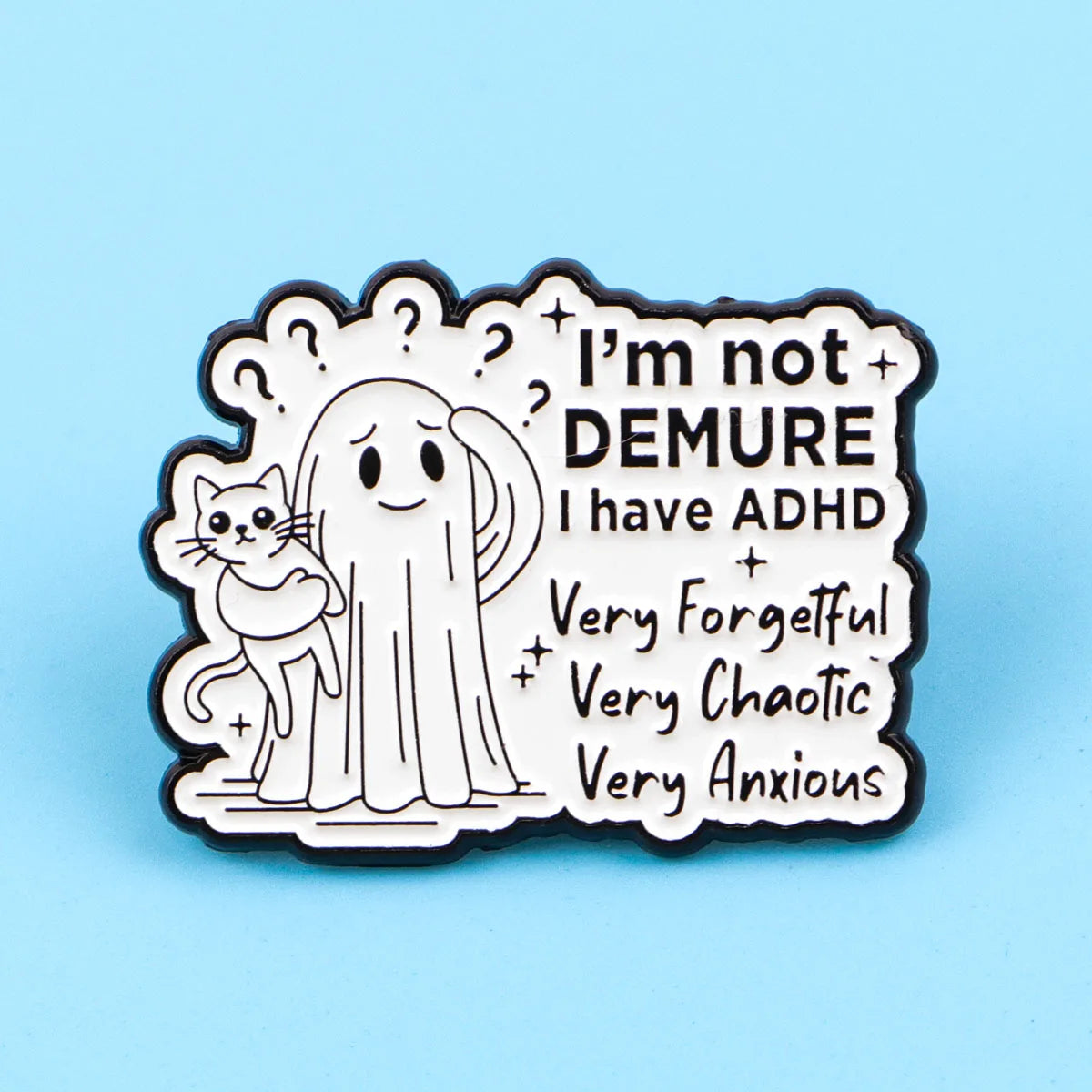 "I Have ADHD" Enamel Pin