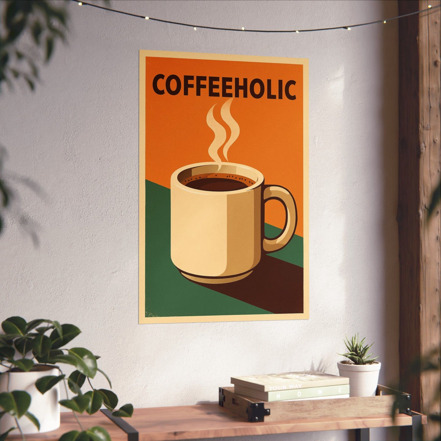 Coffeeholic Matte Posters