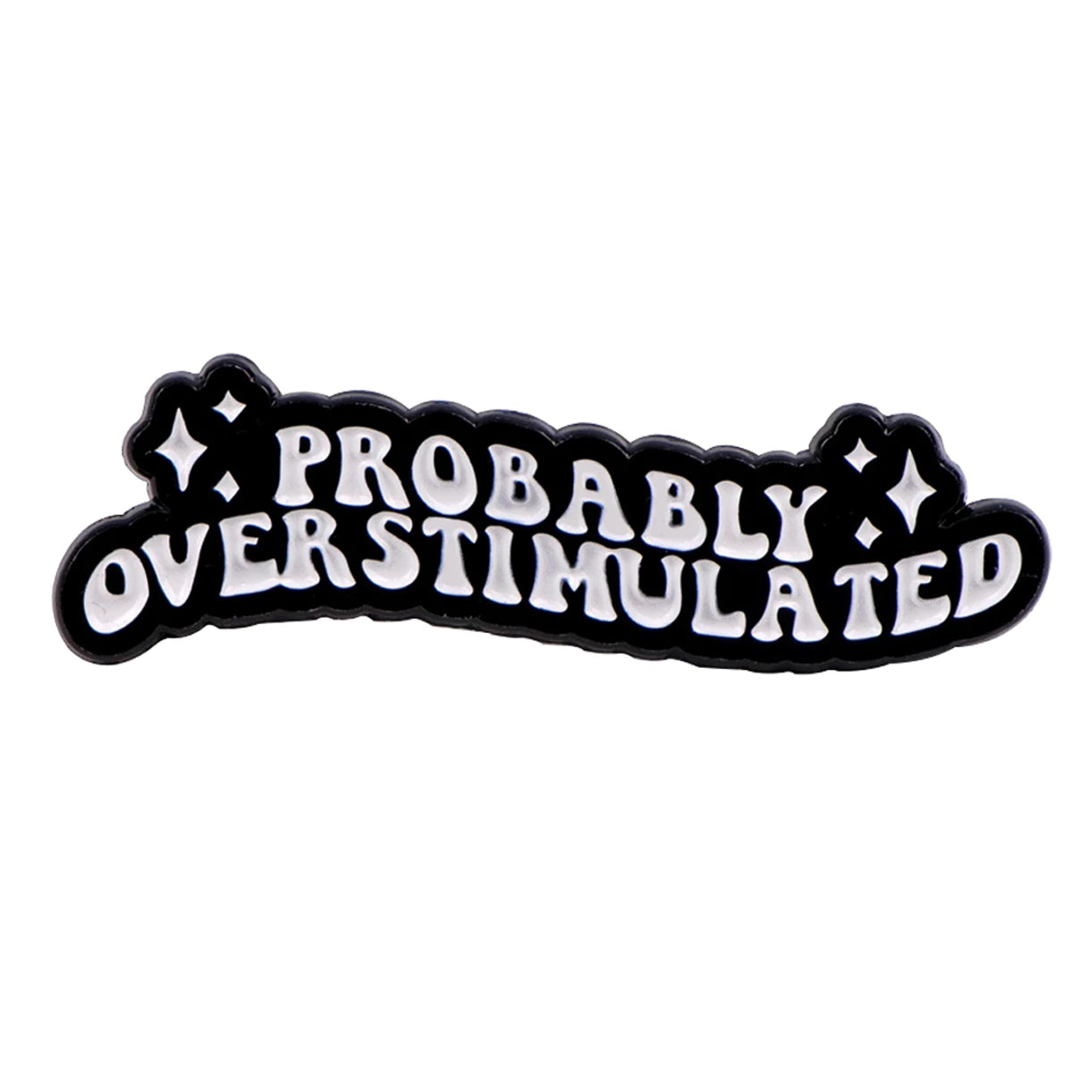 Humorous Mental Health Enamel Pin