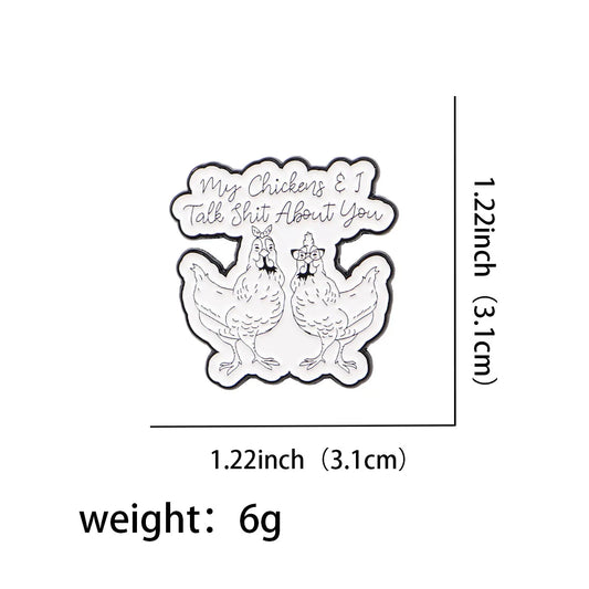 Funny "My Chickens" Enamel Pin