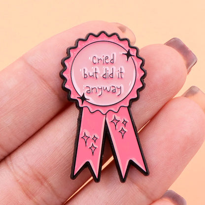 Funny "Cried" Enamel Pin