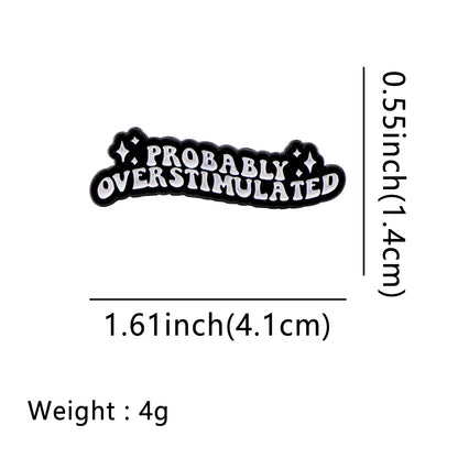 Humorous Mental Health Enamel Pin