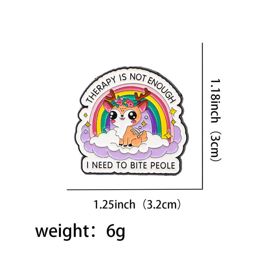 Funny Quotes Deer Enamel Pin
