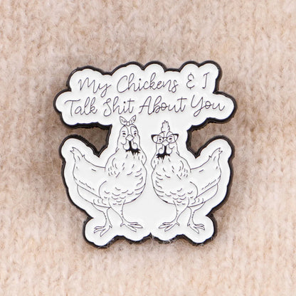 Funny "My Chickens" Enamel Pin